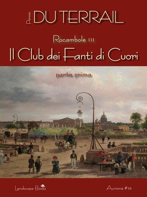 cover image of Il Club dei Fanti di Cuori. Parte prima